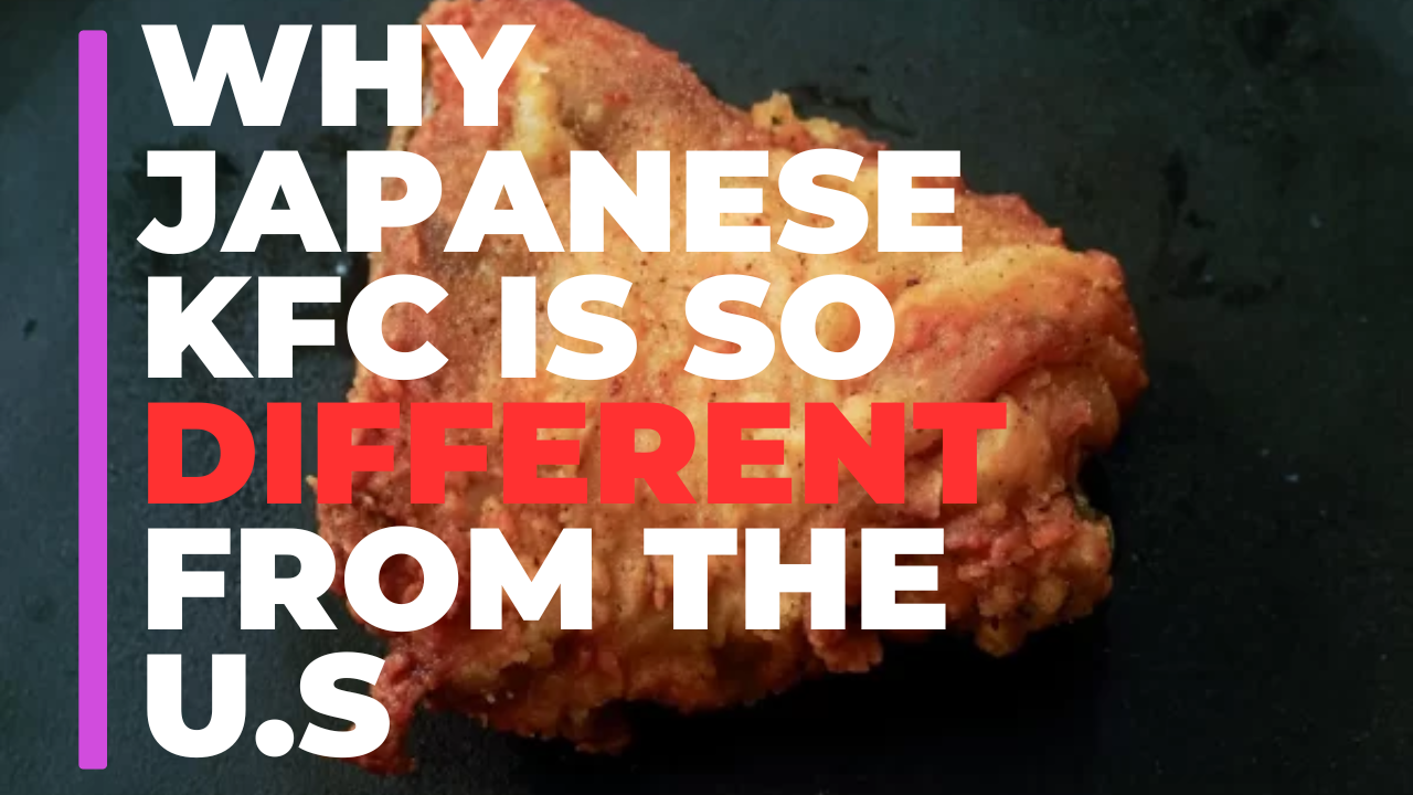 Why Japanese KFC Is So Different from the U.S. (And Why It’s Actually a Christmas Tradition)