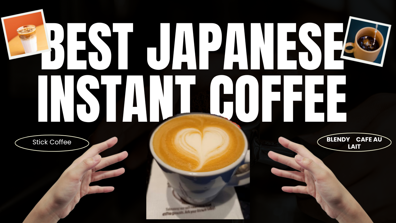 Best Japanese Instant coffee